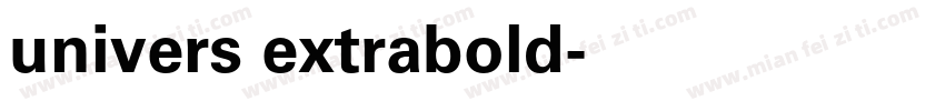 univers extrabold字体转换